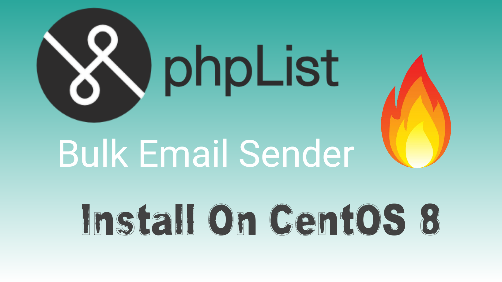 How To Install And Configure phpList in CentOS