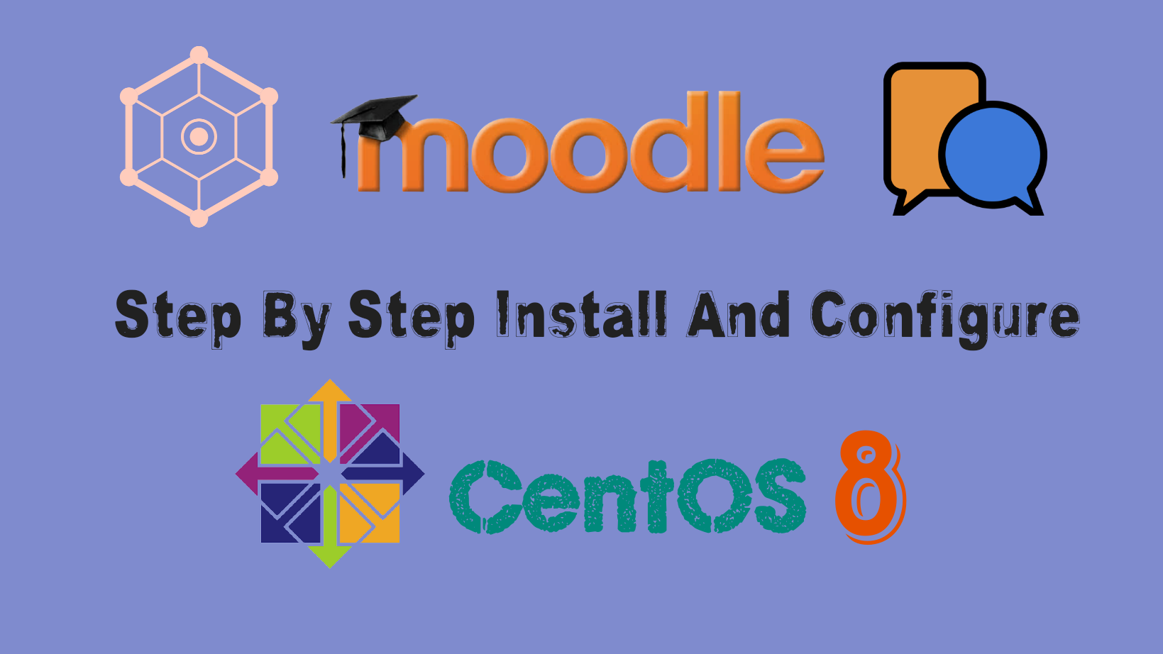 How to Install Moodle LMS On CentOS 8