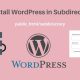 Install WordPress in Subdirectory