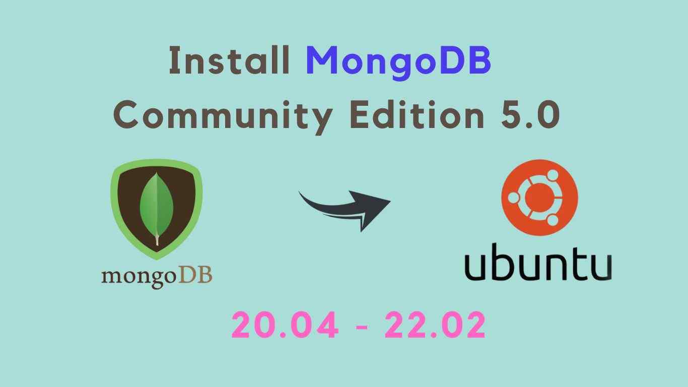 Install MongoDB community edition on Ubuntu 20.04-22.04