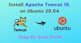 Install Apache Tomcat 10 on Ubuntu 20.04