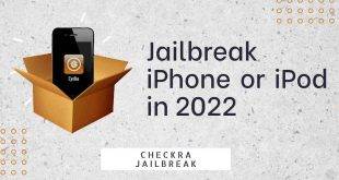 How to jailbreak your iPhone or iPod in 2022