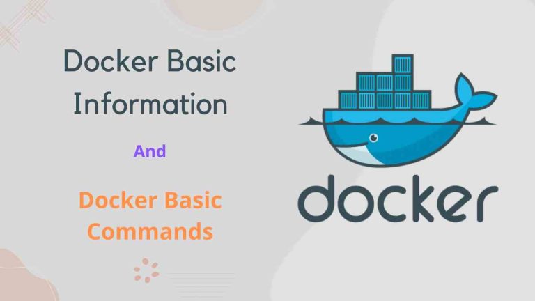 Docker basic info and commands