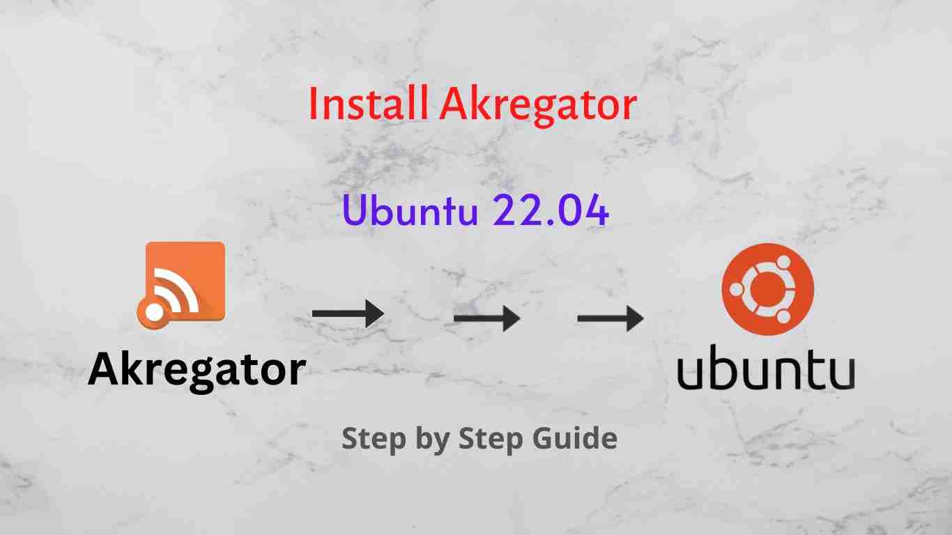 Install Akregator on Ubuntu 20.04 | 22.04 LTS