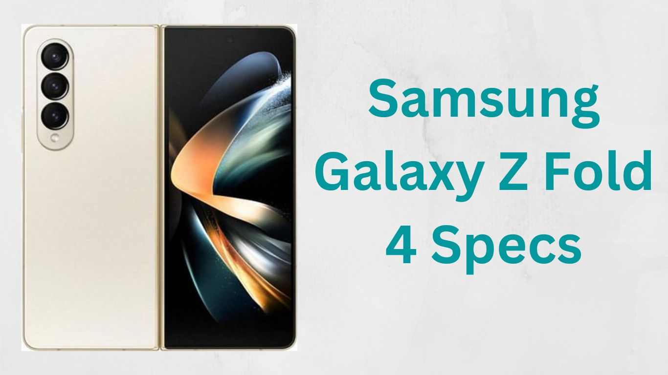 Samsung Galaxy Z Fold 4 Specifications