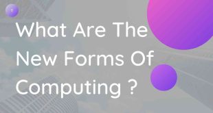 What Are The New Forms Of Computing?