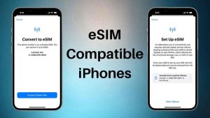 esim compatible iphones