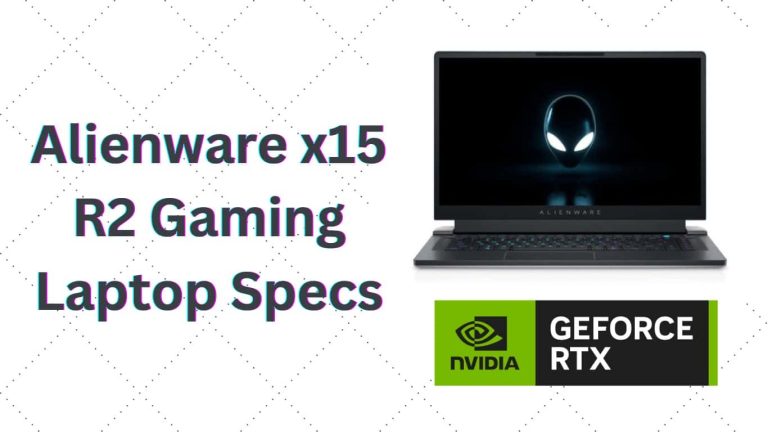 Alienware x15 R2 Gaming Laptop Specs