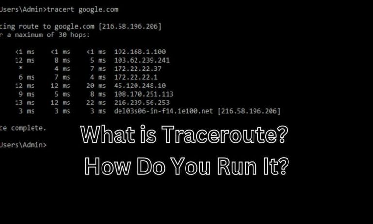 What Is A Traceroute How Do You Run It