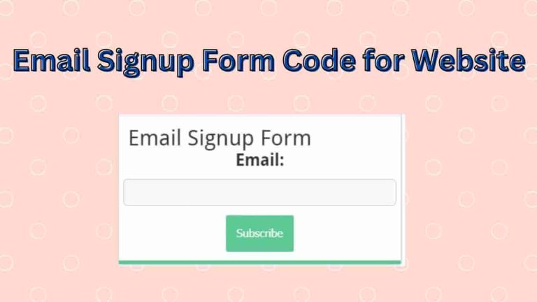 Email Signup Form Code for Website