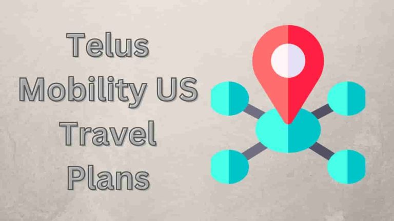 Telus Mobility US Travel Plans