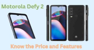 Motorola Defy 2, Know the Price and Features