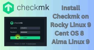 Install Checkmk on Rocky Linux 9 / Cent OS 8 / Alma Linux 9