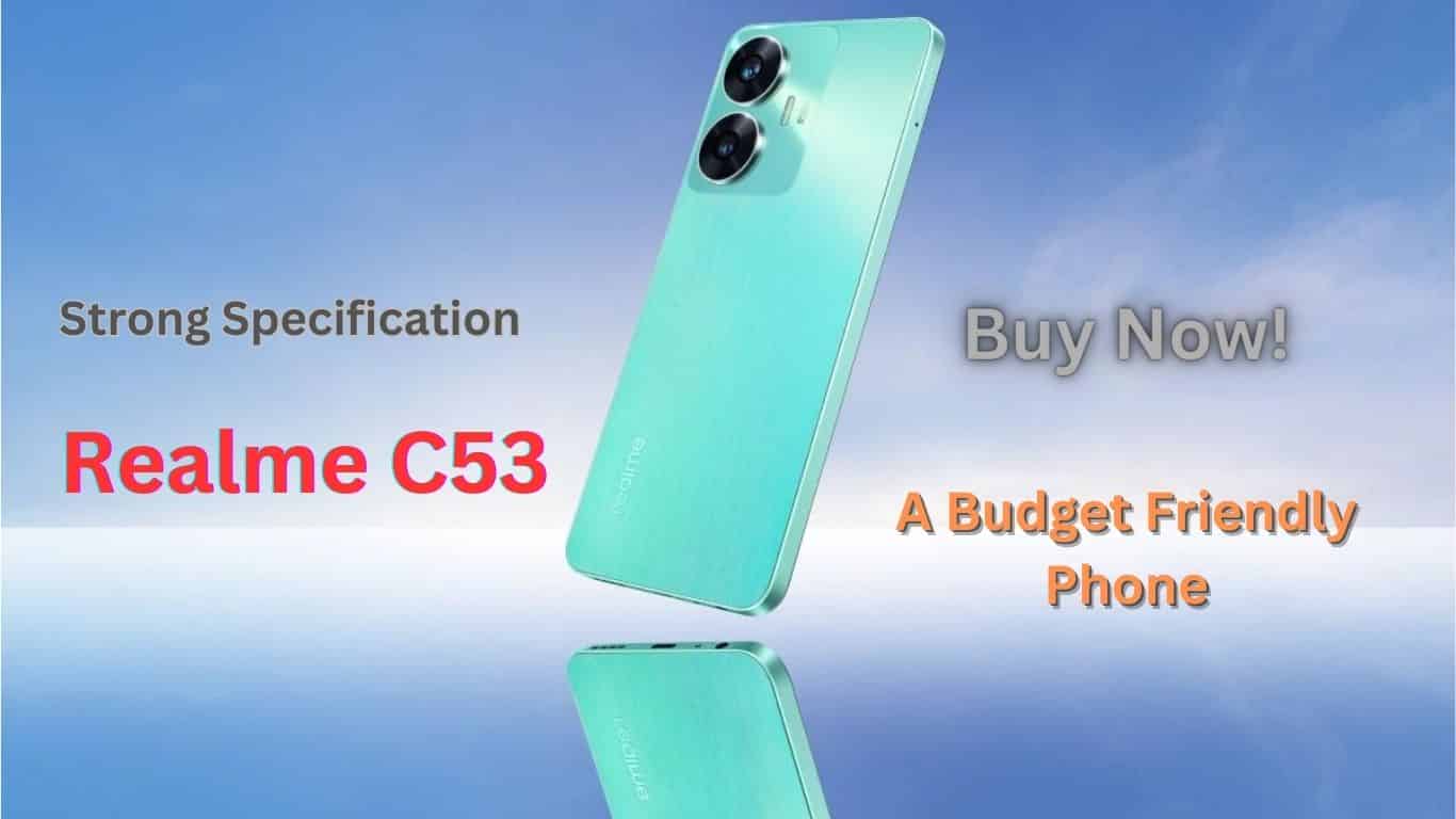 Realme C53 Specification