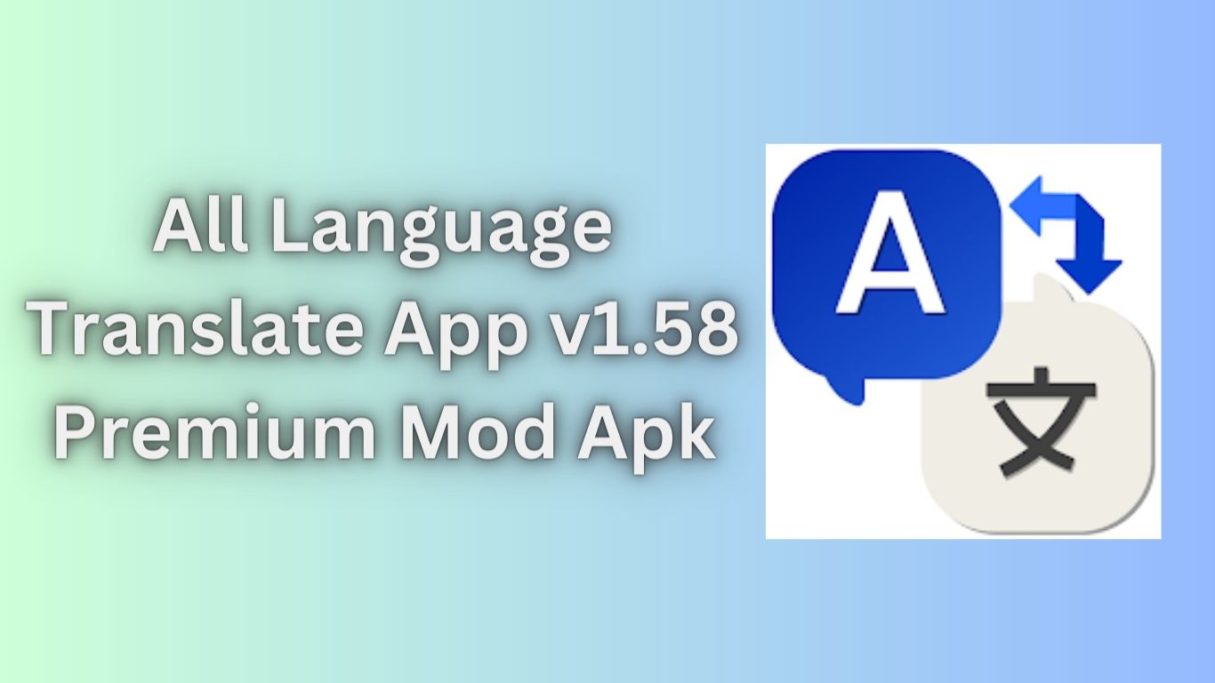 All Language Translate App v1.58 Premium Mod Apk