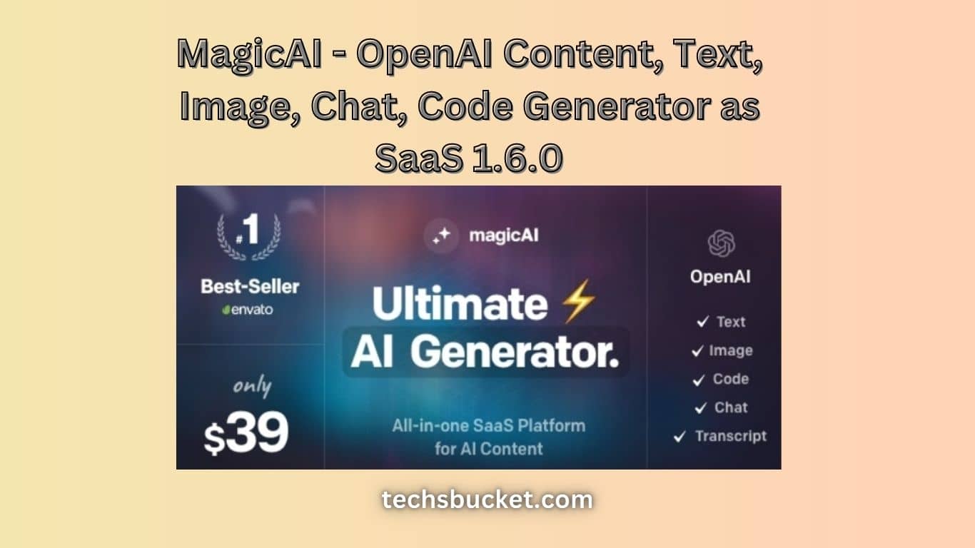 MagicAI – OpenAI Content, Text, Image, Chat, Code Generator as SaaS 1.6.0