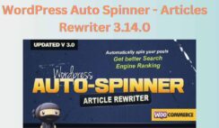 WordPress Auto Spinner – Articles Rewriter 3.14.0 Nulled