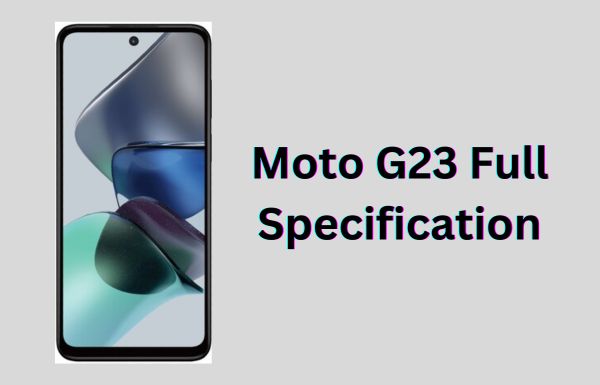 Moto G23 Full Specifications