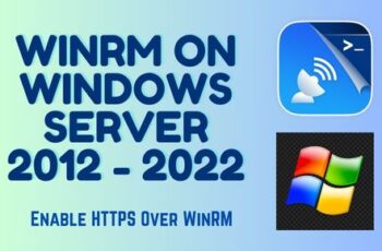 Configure WinRM on Windows Server 2012 to 2022