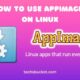 How to Use AppImages on Linux