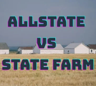 Allstate vs State Farm: Complete Comparison