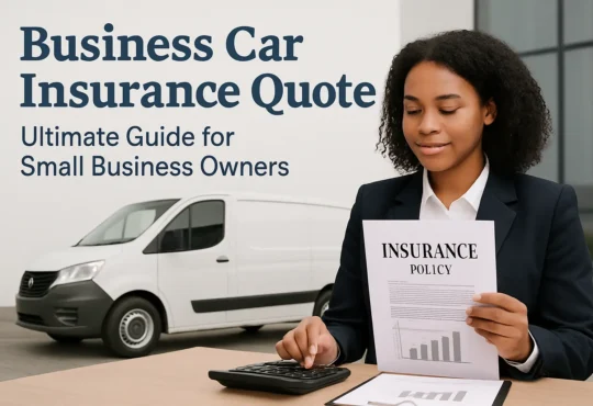 Business Car Insurance Quote: Ultimate Guide